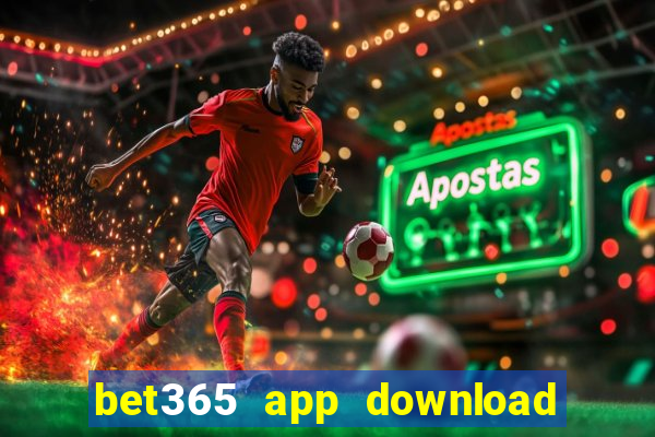 bet365 app download play store